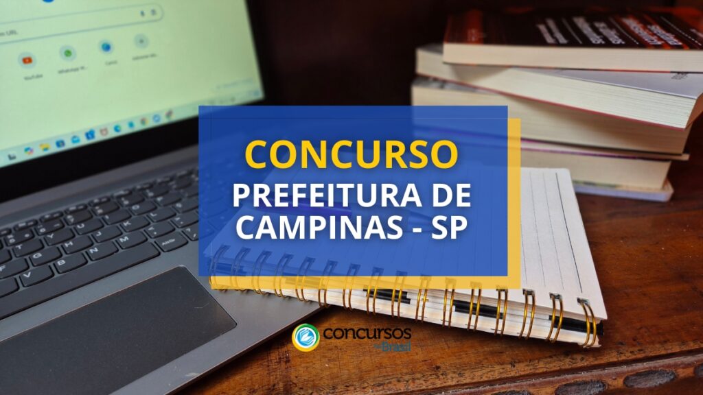 Concurso Prefeitura de Campinas – SP oferece 180 vagas