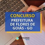 Concurso Prefeitura de Flores de Goiás