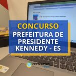 Concurso Prefeitura de Presidente Kennedy