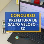 Concurso Prefeitura de Salto Veloso