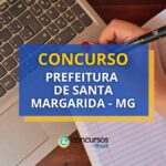 Concurso Prefeitura de Santa Margarida