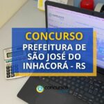 Concurso Prefeitura de São José do Inhacorá