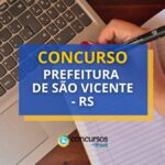 Concurso Prefeitura de São Vicente do Sul