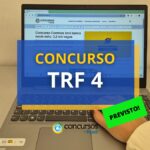 Concurso TRF 4 já tem banca organizadora; edital iminente