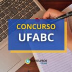 Concurso UFABC remunera até R$ 10,4 mil em novo edital