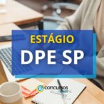 DPE de São Paulo libera processo seletivo para estágio