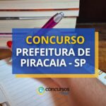 Edital concurso Prefeitura de Piracaia