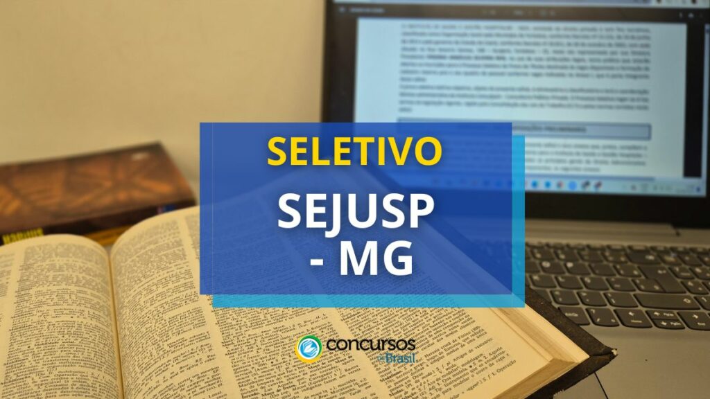 MG divulga processo seletivo; até R$ 7,3 mil mensais