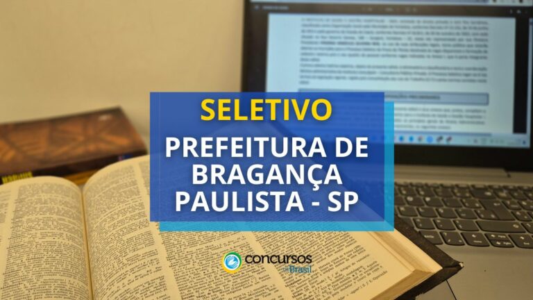 Prefeitura de Bragança Paulista - SP abre 60 vagas em