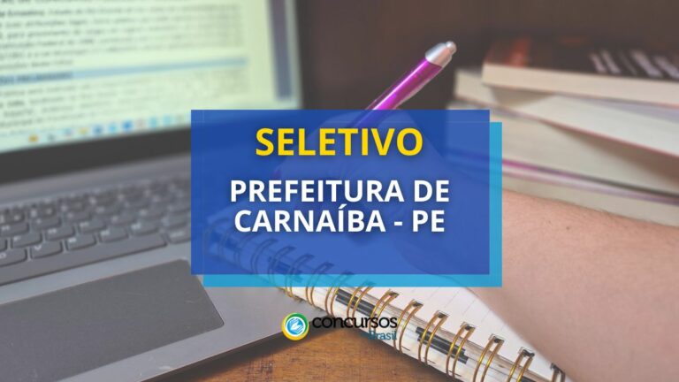 Prefeitura de Carnaíba - PE: edital de processo seletivo aberto