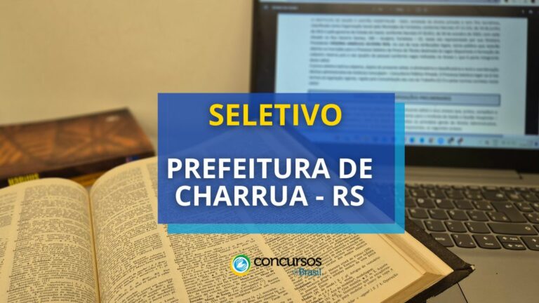 Prefeitura de Charrua - RS abre processo seletivo; até R$