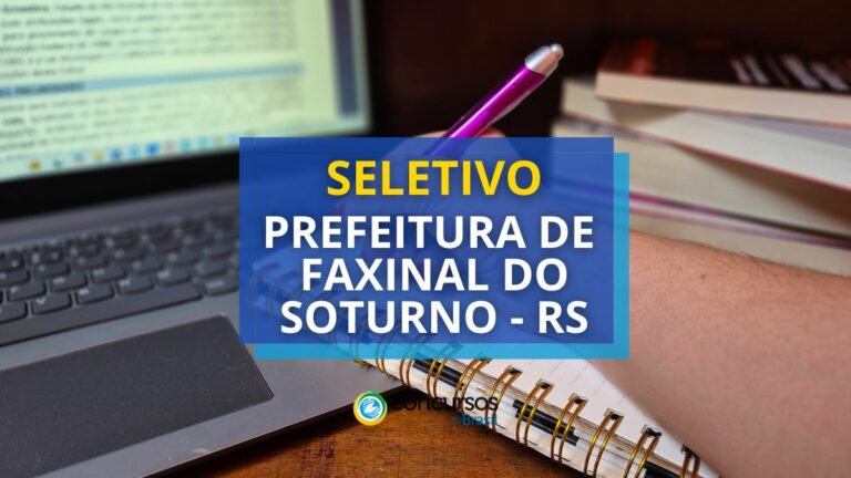 Prefeitura de Faxinal do Soturno – RS abre mais um