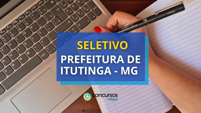 Prefeitura de Itutinga - MG paga até R$ 4,5 mil