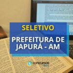 Prefeitura de Japurá - AM publica processo seletivo