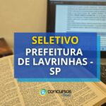 Prefeitura de Lavrinhas abre inscrições para processo seletivo