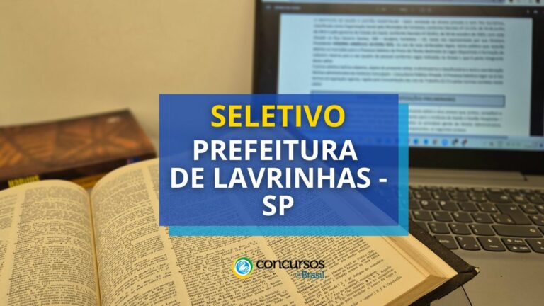 Prefeitura de Lavrinhas abre inscrições para processo seletivo