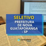 Prefeitura de Nova Guataporanga - SP abre vagas para Professores