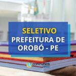 Prefeitura de Orobó - PE abre vagas em edital de