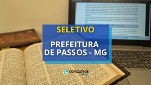 Prefeitura de Passos - MG libera edital de processo seletivo