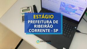 Prefeitura de Ribeirão Corrente - SP lança edital de estágio