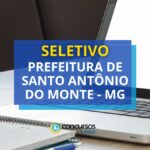 Prefeitura de Santo Antônio do Monte – MG: 2 editais