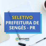 Prefeitura de Sengés – PR divulga mais um processo seletivo