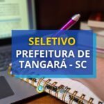 Prefeitura de Tangará - SC paga R$ 23,5 mil em