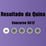 Quina 6612: veja resultado de hoje, sexta-feira (20)