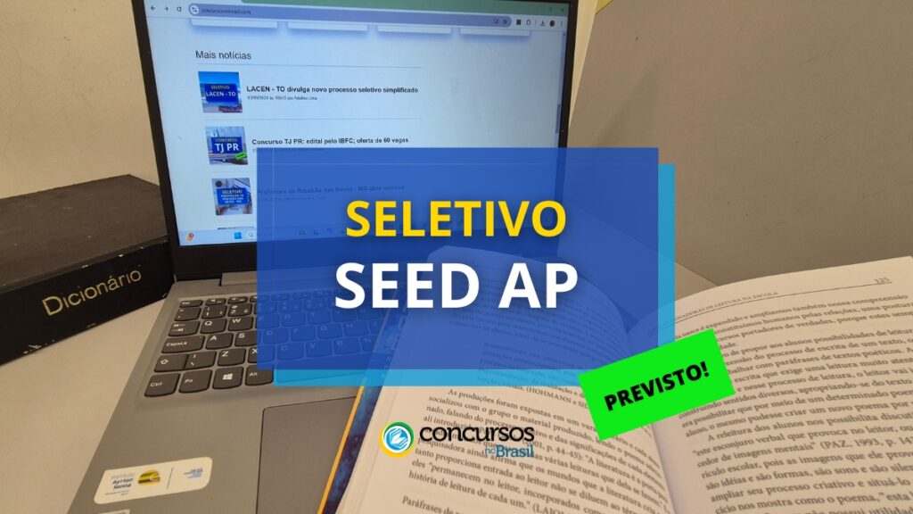 SEED AP define comissão organizadora de novo processo seletivo