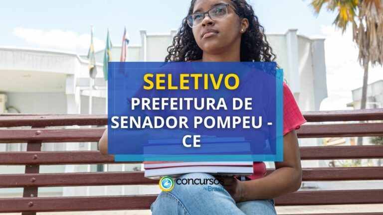 Seletivo Prefeitura de Senador Pompeu