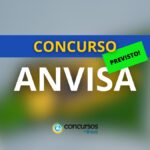 Concurso ANVISA 2025 aguarda autorização para 91 vagas