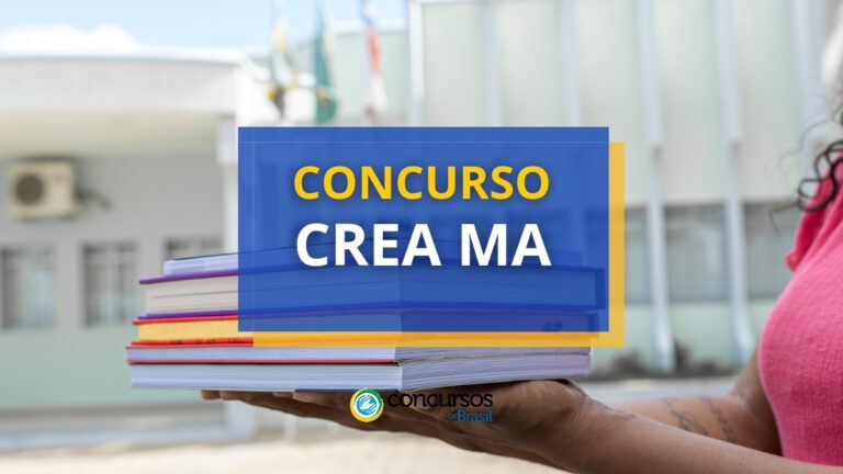 Concurso CREA MA oferece remunerações de até R$ 11,5 mil