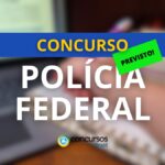 Concurso Polícia Federal (PF) 2025 pode abrir mais de 2