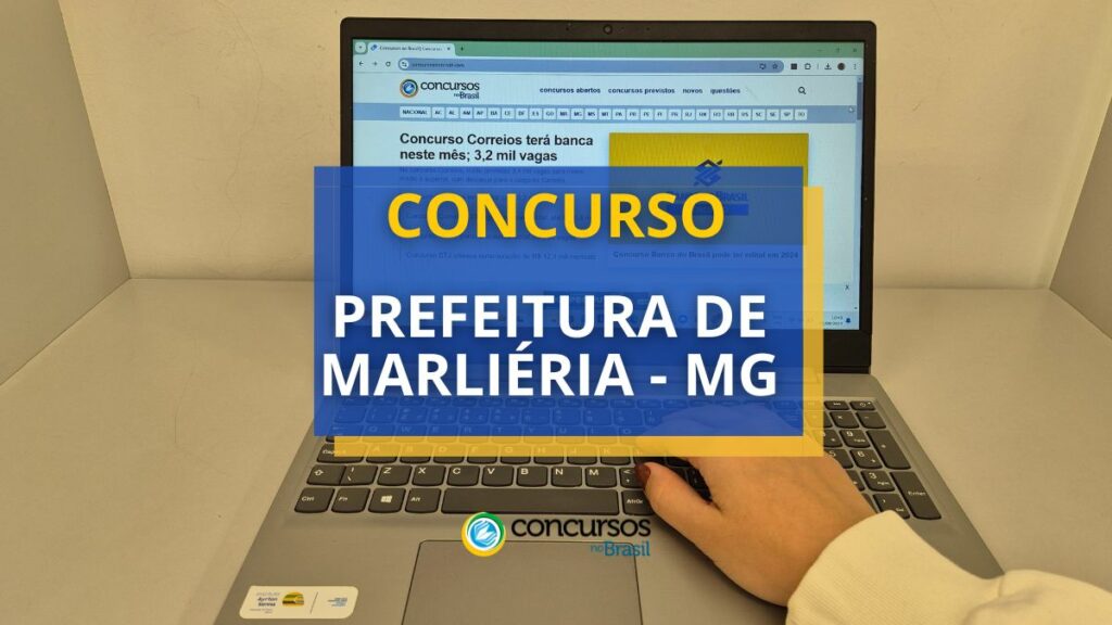 Concurso Prefeitura de Marliéria - MG abre 70 vagas; até