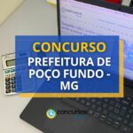 Concurso Prefeitura de Poço Fundo