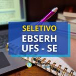 EBSERH UFS - SE paga R$ 10.787,12 em seleção pública