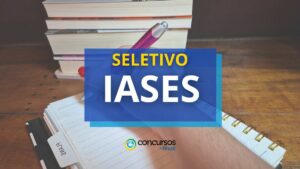 IASES – ES abre seletivo com 28 vagas + CR;