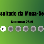 Mega-Sena 2819: veja resultado de hoje, quinta-feira (23)