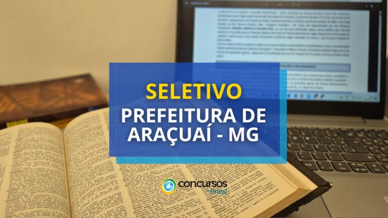 Prefeitura de Araçuaí - MG abre seletivo para a área