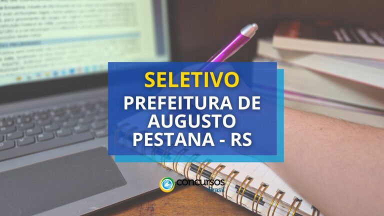 Prefeitura de Augusto Pestana - RS: seletivo para nível médio