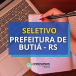 Prefeitura de Butiá - RS remunera R$ 3,5 mil em