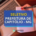 Prefeitura de Capitólio - MG lançou processo seletivo