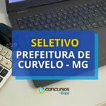 Prefeitura de Curvelo - MG lança edital de seletivo