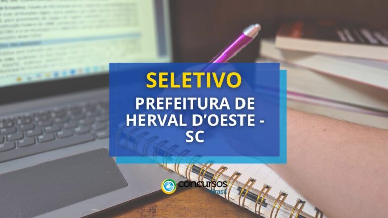 Prefeitura de Herval d'Oeste - SC: novo seletivo para nível