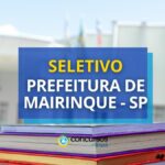 Prefeitura de Mairinque - SP anuncia edital de seletivo