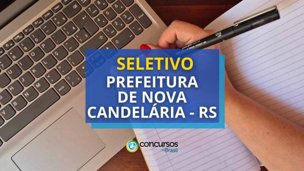 Prefeitura de Nova Candelária - RS: até R$ 4,1 mil