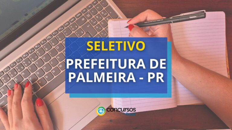 Prefeitura de Palmeira - PR: seletivo para saúde; até R$