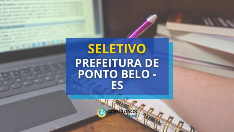 Prefeitura de Ponto Belo - ES lança seletivo com diversas