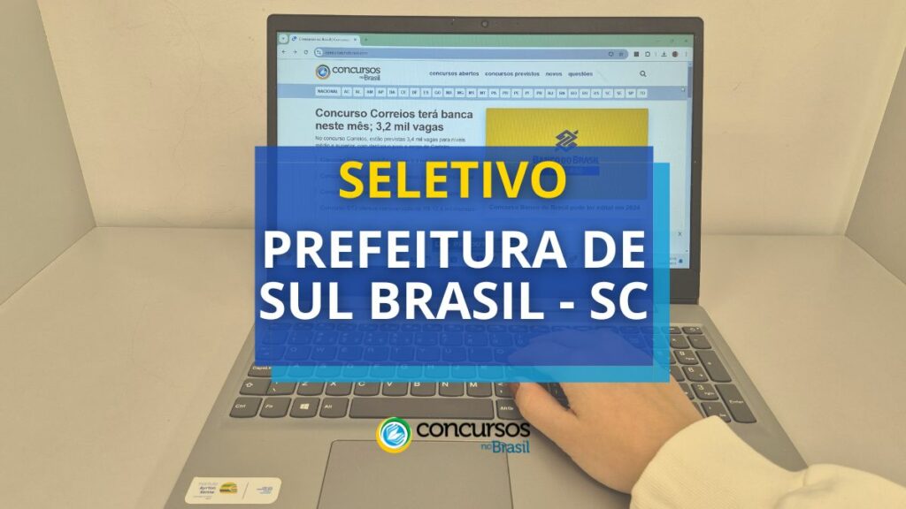 Prefeitura de Sul Brasil - SC: edital com 6 vagas