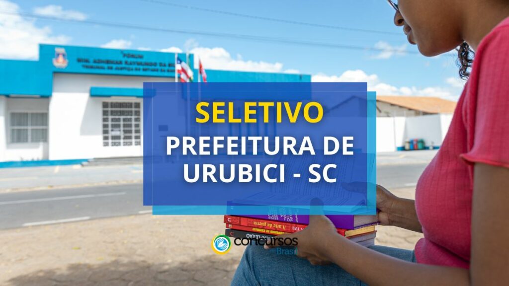 Prefeitura de Urubici - SC está com seletivo aberto